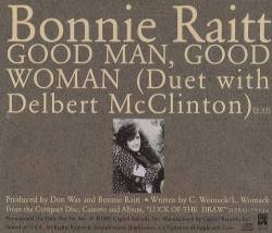 Bonnie Raitt : 1. Good Man, Good Woman (USA)
